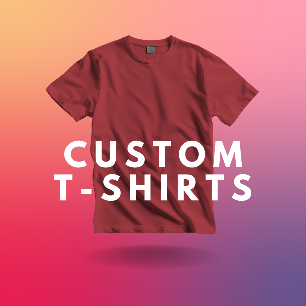 Custom T Shirts